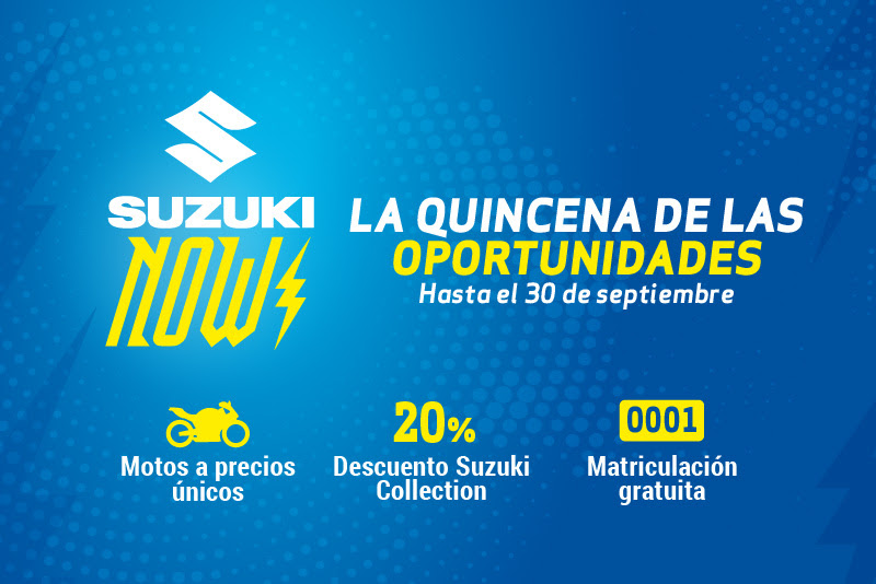 Regresa Suzuki Now, la quincena de oportunidades