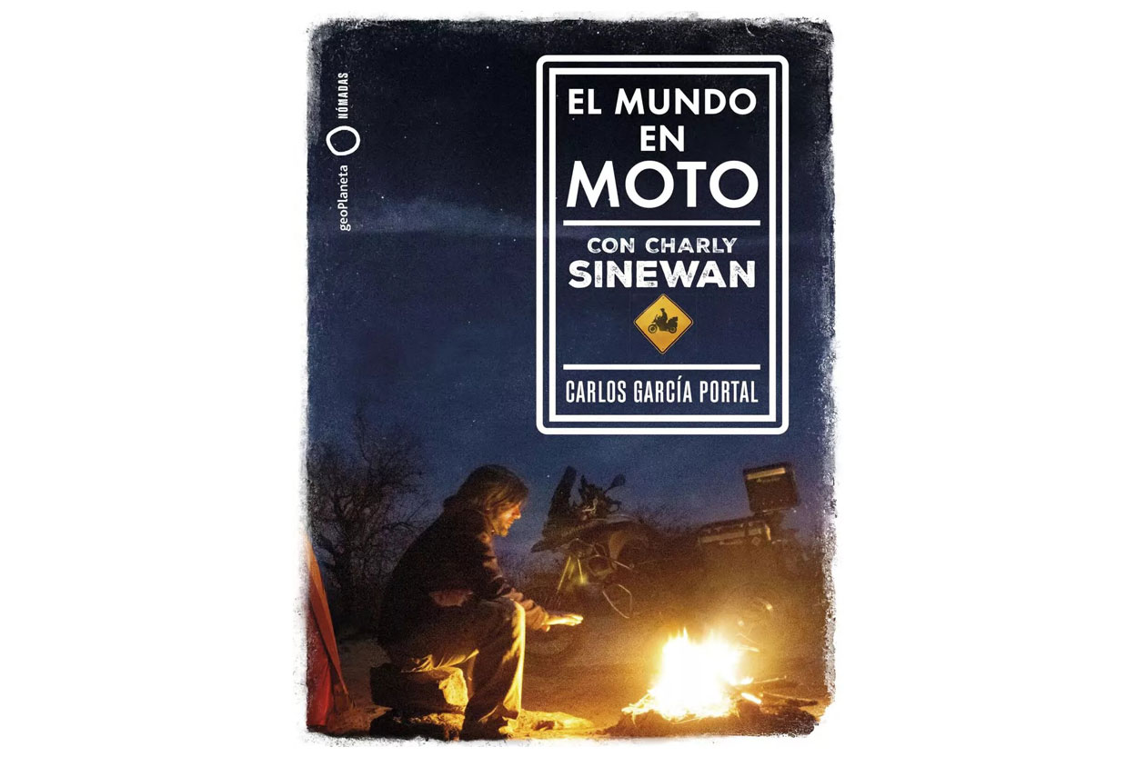 Libro El Mundo en Moto por Charly Sinewan